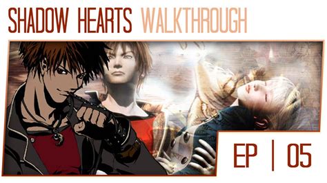 shadow hearts guide|shadow hearts gameplay.
